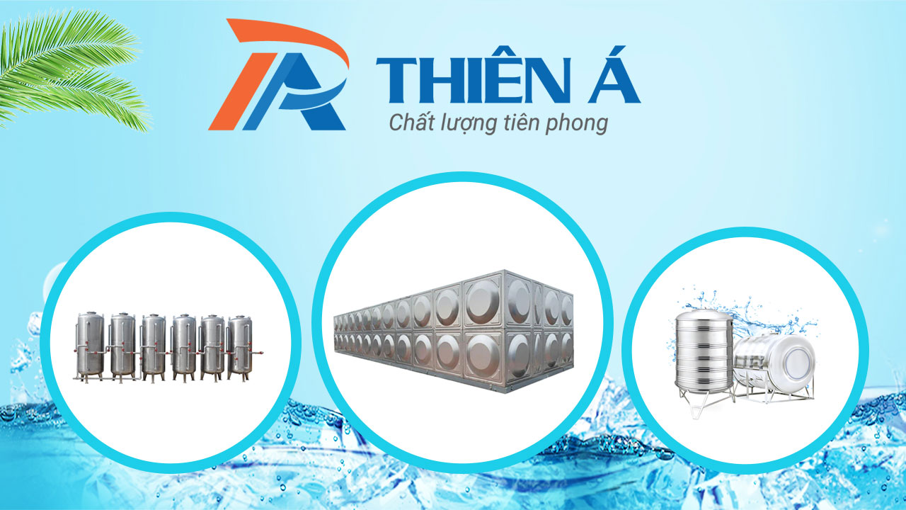 Nhà phân phối bể nước ngầm inox, bồn bảo ôn, bồn lọc áp lực chất lượng